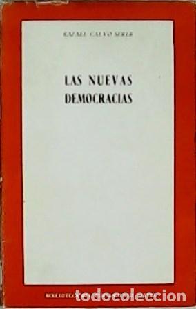 Libros: CALVO SERER, Rafael.- - Las nuevas democracias. - Foto 1