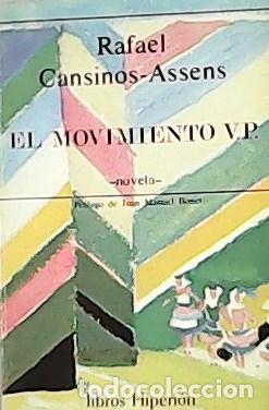 Libros: CANSINOS ASSENS, Rafael.- - El movimiento V.P. - Foto 1
