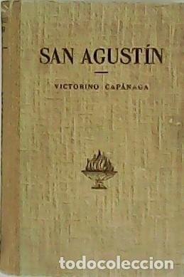 Libros: CAP&Aacute;NAGA, Victorino.- - San Agust&iacute;n. - Foto 1