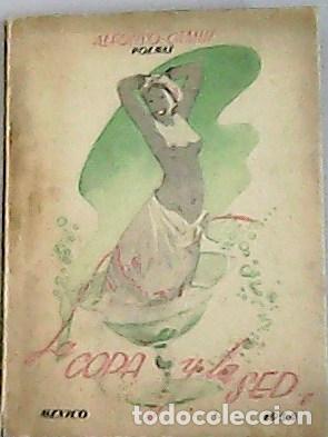 Libros: CAMIN, Alfonso.- - La copa y la sed. Poemas. - Foto 1