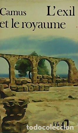 Libros: CAMUS, Albert.- - L&acute;exil et le royaume. - Foto 1