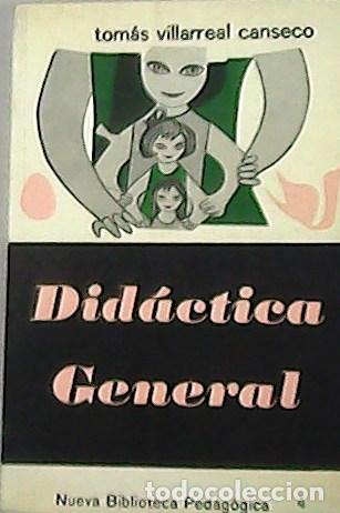 Libros: CANSECO VILLARREAL, Tom&aacute;s.- - Did&aacute;ctica general. - Foto 1