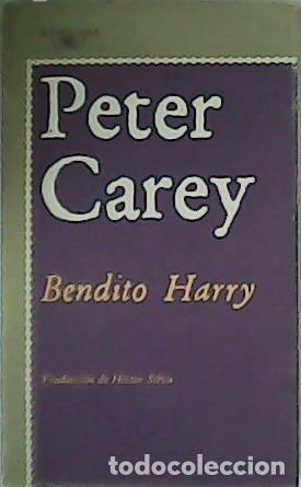 Libros: CAREY, Peter.- - Bendito Harry. - Foto 1