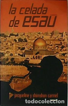 Libros: CARMEL, Shimshon y Jacqueline.- - La celada de Esa&uacute;. - Foto 1