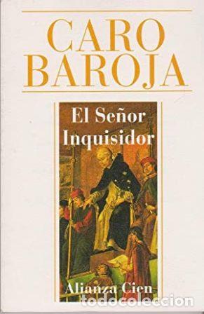 Libros: CARO BAROJA, Julio.- - El Se&ntilde;or Inquisidor. - Foto 1