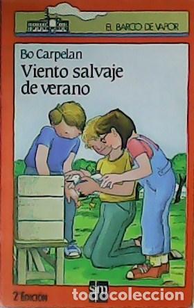 Libros: CARPELAN, Bo.- - Viento salvaje de verano. - Foto 1