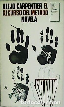 Libros: CARPENTIER, Alejo.- - El recurso del m&eacute;todo. Novela. - Foto 1