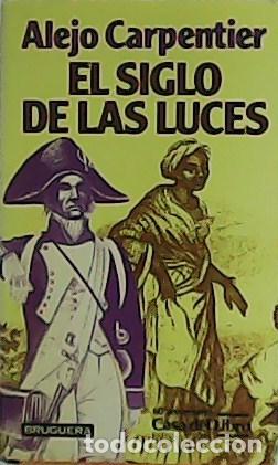 Libros: CARPENTIER, Alejo.- - El siglo de las luces. - Foto 1