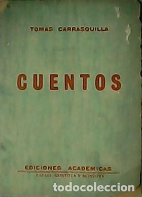 Libros: CARRASQUILLA, Tom&aacute;s.- - Cuentos. - Foto 1