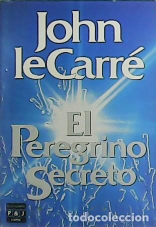 Libros: CARR&Eacute;, John le.- - El Peregrino Secreto. - Foto 1