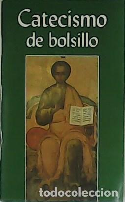 Libros: CARRERA, Juan Antonio (ed).- - Catecismo de bolsillo. - Foto 1