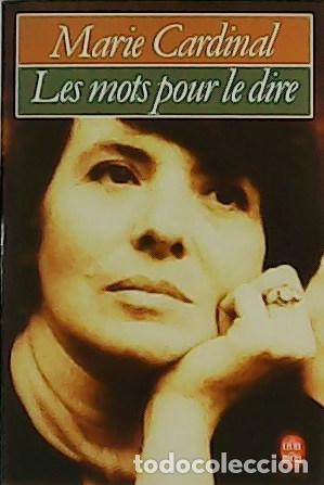 Libros: CARDINAL, Marie.- - Les mots pour le dire. - Foto 1