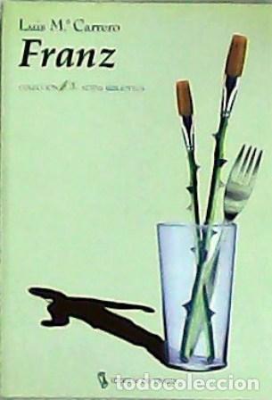 Libros: CARRERO, Luis M&ordf;.- - Franz. - Foto 1