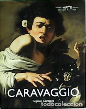 Libros: CARMONA, Eugenio.- - Caravaggio. - Foto 1