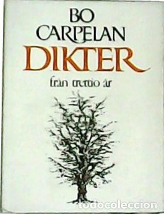 Libros: CARPELAN, Bo.- - Dikter fran trettio ar. - Foto 1