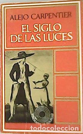 Libros: CARPENTIER, Alejo.- - El siglo de las luces. - Foto 1