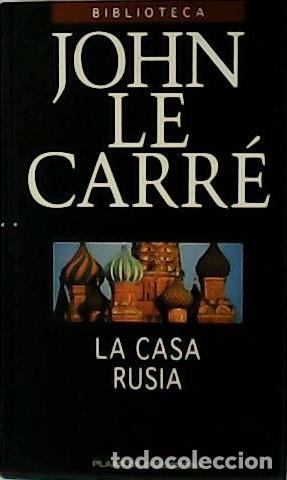 Libros: CARR&Eacute;, John Le.- - La casa Rusia. - Foto 1