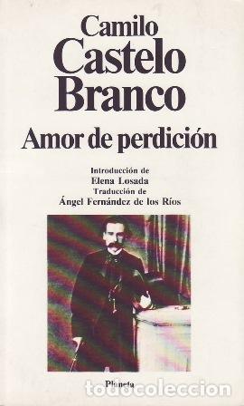 Libros: CASTELO BRANCO, Camilo.- - Amor de perdici&oacute;n. - Foto 1