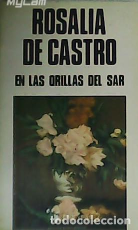 Libros: CASTRO, Rosal&iacute;a de.- - En las orillas del Sar. - Foto 1