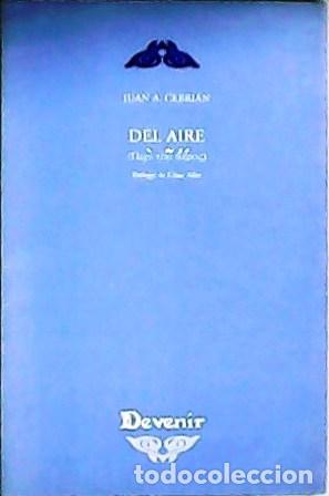 Libros: CEBRI&Aacute;N, Juan A.- - Del aire. Pr&oacute;logo de C&eacute;sar Aller. - Foto 1