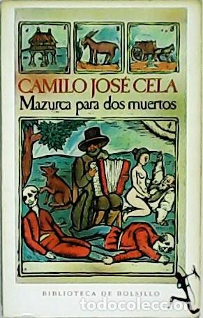 Libros: CELA, Camilo Jos&eacute;.- - Mazurca para dos muertos. - Foto 1