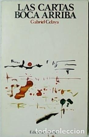 Libros: CELAYA, Gabriel.- - Las cartas boca arriba. - Foto 1
