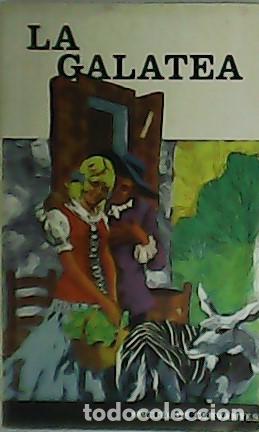 Libros: CERVANTES, Miguel de.- - La Galatea. - Foto 1