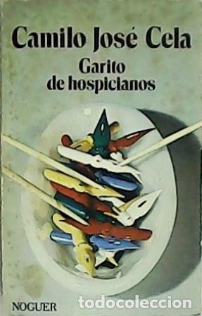 Libros: CELA, Camilo Jos&eacute;.- - Garito de hospicianos. - Foto 1