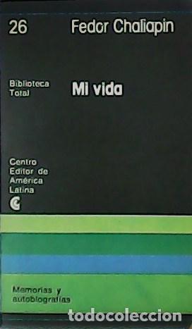 Libros: CHALIAPIN, Fedor.- - Mi vida. - Foto 1