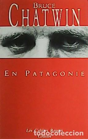 Libros: CHATWIN, Bruce.- - En Patagonie. - Foto 1