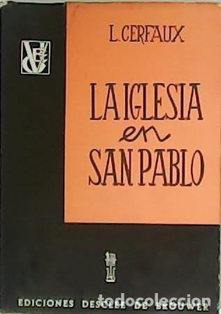 Libri di seconda mano: CERFAUX, L.- - La Iglesia en San Pablo.