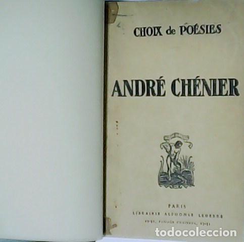 Libros: CH&Eacute;NIER, Andr&eacute;.- - Choix de Po&eacute;sies. - Foto 1