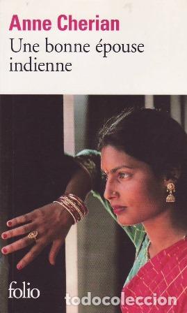 Libri di seconda mano: CHERIAN, Anne.- - Une bonne &eacute;pouse indienne.