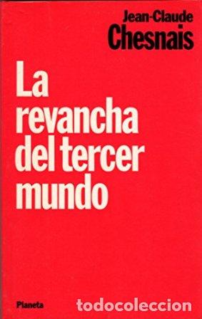 Libros: CHESNAIS, Jean-Claude.- - La revancha del tercer mundo. - Foto 1
