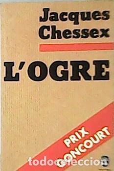 Libros: CHESSEX, Jacques.- - Logre. - Foto 1