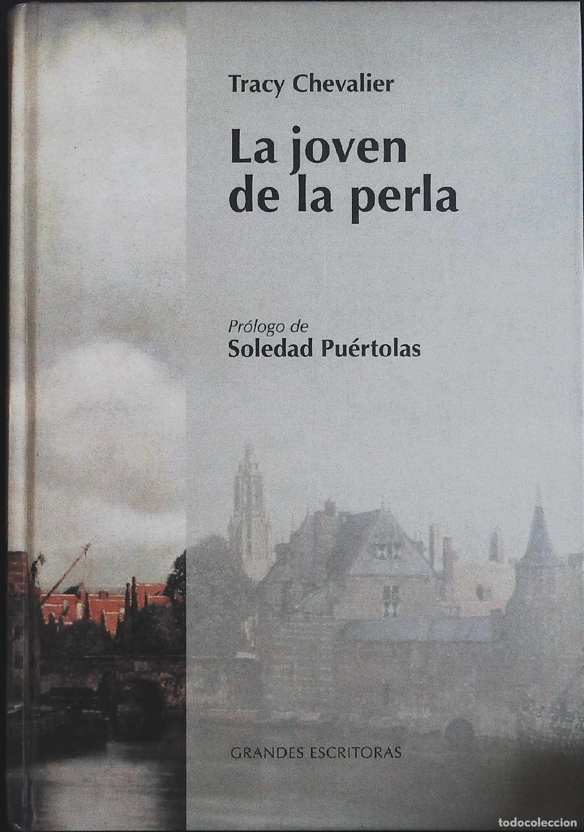 Libros: CHEVALIER,, Tracy.- - La Joven De La Perla. - Foto 1