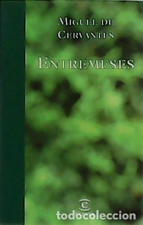 Libros: CERVANTES, Miguel de.- - Entremeses. - Foto 1