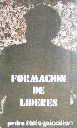 Libros: CHICO GONZ&Aacute;LEZ, Pedro.- - Formaci&oacute;n de l&iacute;deres. - Foto 1