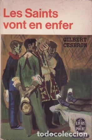 Libros: CESBRON, Gilbert.- - Les saints vont en enfer. - Foto 1