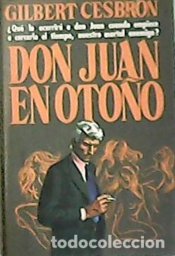 Libros: CESBRON, Gilbert.- - Don Juan en oto&ntilde;o. - Foto 1