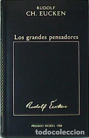 Libros: CH. EUCKEN, Rudolf.- - Los grandes pensadores. Premio Nobel 1908. - Foto 1