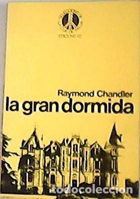 Libros: CHANDLER, Raymond.- - La gran dormida. - Foto 1