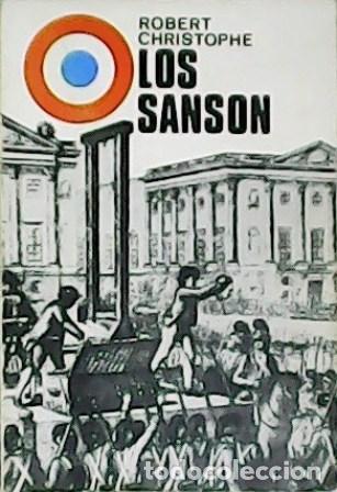 Libros: CHRISTOPHE, Robert.- - Los Sanson. - Foto 1