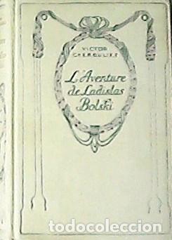 Libros: CHERBULIEZ, Victor.- - LAventure de Ladislas Bolski. - Foto 1