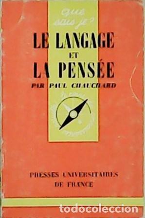 Libros: CHAUCHARD, Paul.- - Le langage et la pens&eacute;e. - Foto 1
