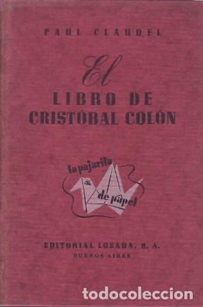Libros: CLAUDEL, Paul.- - Libro de Crist&oacute;bal Col&oacute;n. - Foto 1