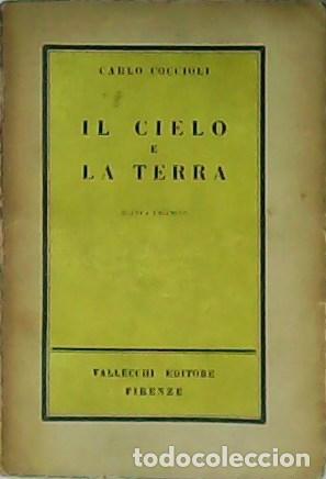 Libros: COCCIOLI, Carlo.- - Il cielo e la terra. - Foto 1