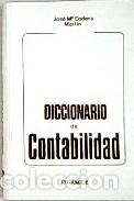 Libros: CODERA MART&Iacute;N, Jos&eacute; Mar&iacute;a.- - Diccionario de contabilidad. - Foto 1