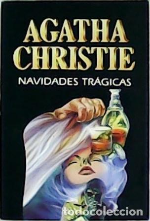 Libros: CHRISTIE, Agatha.- - Navidades tr&aacute;gicas. - Foto 1