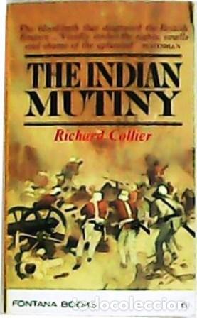 Libros: COLLIER, Richard.- - The Indian Mutiny. - Foto 1